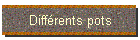 Diffrents pots